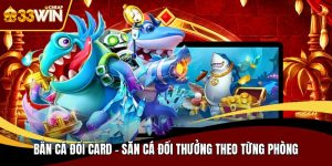Bắn cá đổi card