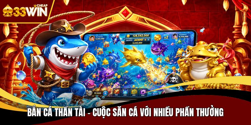 Bắn cá thần tài