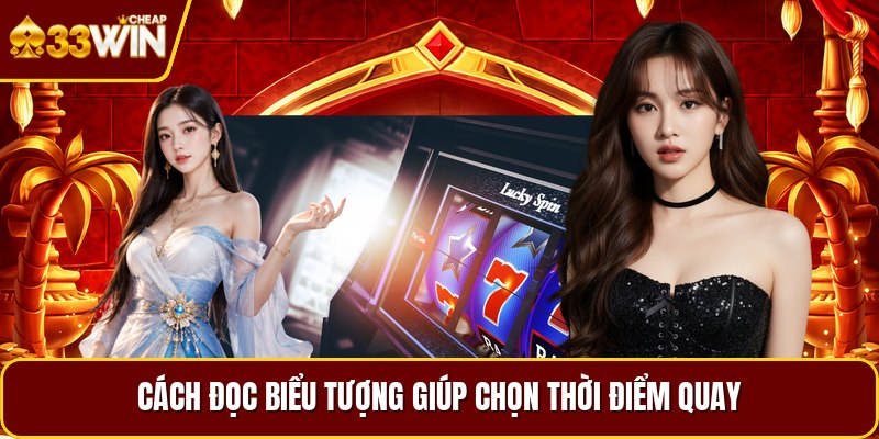 Cách đọc biểu tượng giúp chọn thời điểm quay