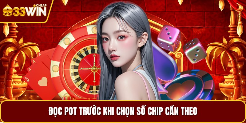 Đọc pot trước khi chọn số chip cần theo