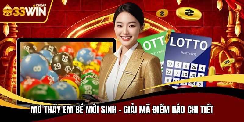 Mơ thấy em bé mới sinh