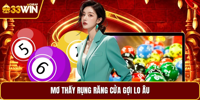 Mơ thấy rụng răng cửa gợi lo âu