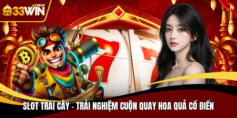 Slot trái cây