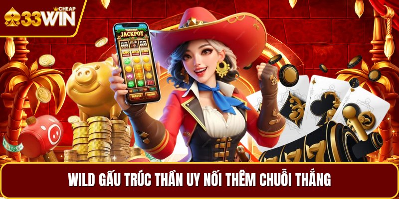 Wild gấu trúc thần uy nối thêm chuỗi thắng